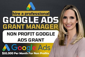 setup manage and optimize google ad grants for nonprofits 501c3 and charities