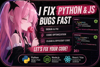 fix python and javascript bugs, debug and optimize your code
