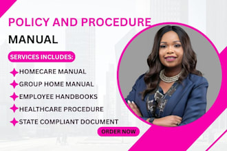 write group home, home care policy and procedure manual for license application