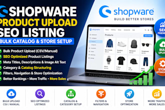 shopware product upload SEO listing optimization bulk catalog store setup