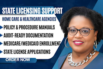 assist healthcare, non medical agencies with state compliant license application
