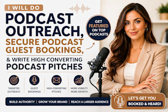 do podcast outreach guest booking and high converting podcast pitches