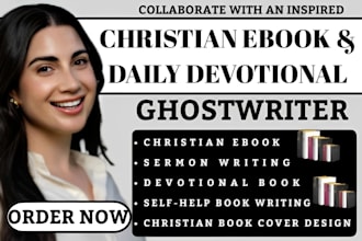 ghostwrite your christian ebook daily devotional sermon ghostwriter
