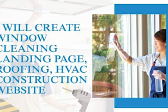 create window cleaning landing page, roofing, hvac construction website