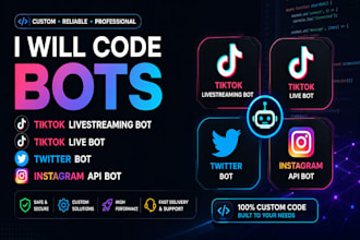 code tiktok livestreaming bot, tiktok live bot, twitter bot, instagram api bot