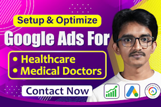 create and manage google ads for doctors and healthcare