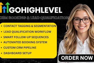 build gohighlevel CRM  ghl automated booking highlevel lead qualification
