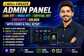 create admin panel, lion ott, mega ott, crystal ott, exrtaott, golden with codes