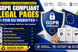 create gdpr compliant privacy policy, cookie policy, legal pages eu website