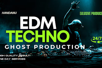 produce techno, hard techno, trance techno with high quality