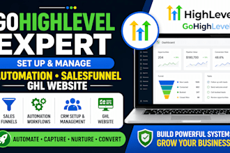 set up and manage gohighlevel automation gohighlevel salesfunnel ghl website