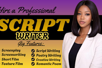 write movie script, screenplay, feature film script tv series script writing