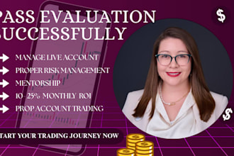 forex prop trading to pass your evaluation prop trading firm