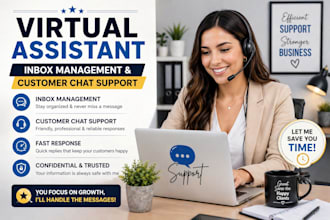 be your virtual assistant for inbox management and customer chat support