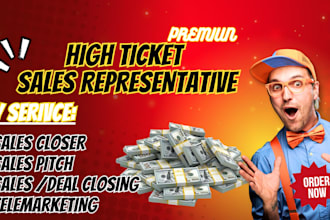 sales closer sales representative high ticket sales salesperson online sales