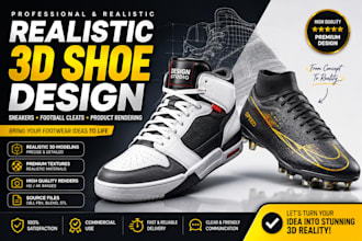 design realistic 3d shoe modeling, sneakers and football cleats