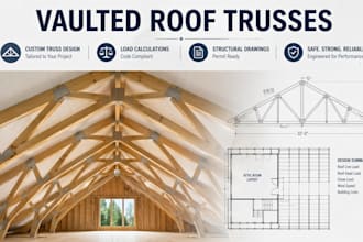 design vaulted roof truss, framing and structural calculations