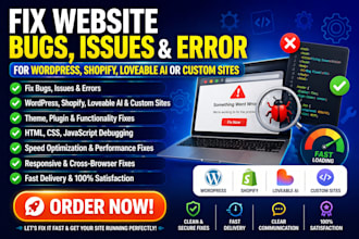 fix bugs issues error for wordpress shopify  loveable ai or custom website
