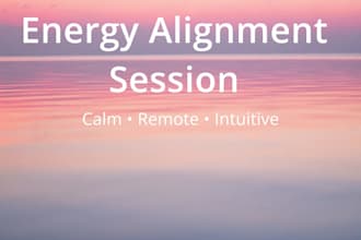 provide a calm and intuitive energy alignment session