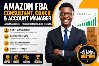 be your amazon fba consultant coach and amazon account manager for sales