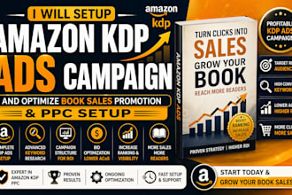 setup amazon kdp ads campaign and optimize book sales promotion and PPC setup