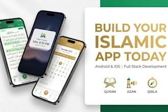 build a professional islamic app for android and ios full stack, muslim pro