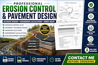 design erosion control plans and pavement thickness calculations