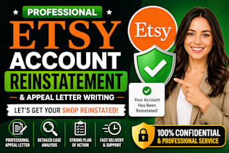 reinstate your suspended etsy account and write appeal letter for etsy