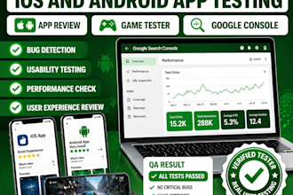 test ios android mobile apps game tester app review and google search console QA