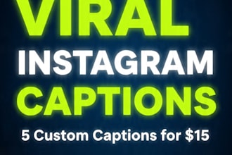 write 5 viral instagram captions for your business