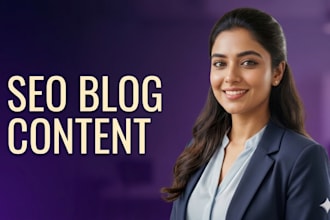 write SEO friendly blog posts and articles