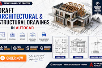 draft architectural and structural drawings in autocad, cad drafter
