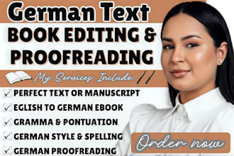professionally edit and proofread your german text, lektorat und korrektorat