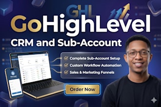 set up your gohighlevel CRM and subaccount, ghl website,ghl sales funnel expert