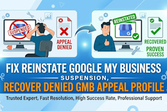 fix reinstate google my business suspension, recover denied gmb appeal profile