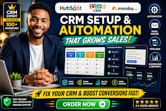 setup hubspot crm, zoho crm, monday crm and automation