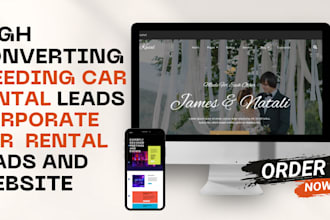 generate high quality corporate, weeding car rental leads and website