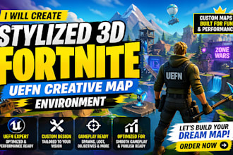 create stylized 3d fortnite uefn creative verse map environment