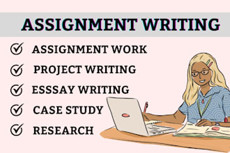 do your assignment, project work, essay writing for college and university