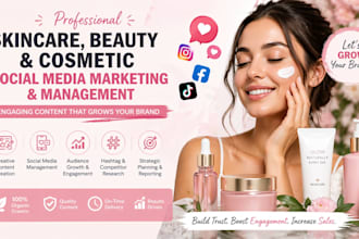 be skincare content cosmetic, beauty social media marketing management
