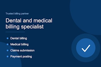 do dental billing, medical billing, claims submission, payment posting,