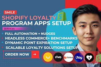 setup shopify customer loyalty reward program  joy smile bon rivo growave rise