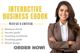 design interactive business ebook, online income guide, coaching PDF or workbook