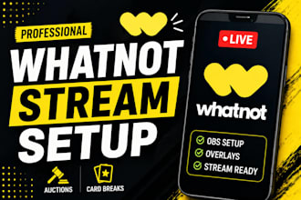 set up whatnot obs live stream for auctions and card breaks