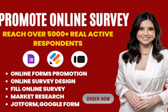 promote online survey to 5000 real active respondent to fill online survey polls