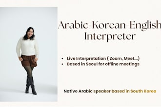 be your arabic, korean interpreter