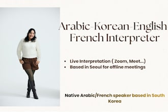 be your korean interpreter, from eng, ar, fr