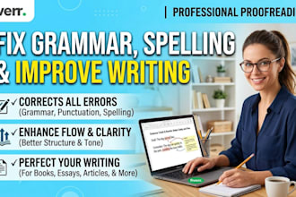 fix grammar, spelling, and improve your writing