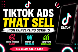write high converting tiktok ad scripts that sell your product fast