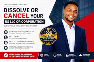 professionally dissolve your US llc or corporation and close your ein with state